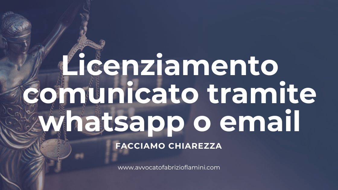 licenziamento tramite whatsapp o mail